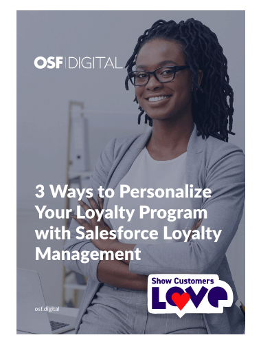 3 Ways to Personalize Your Loyalty Program with Salesforce Loyalty Management