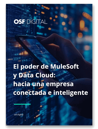 El poder de MuleSoft y Data Cloud: hacia una empresa conectada e inteligente