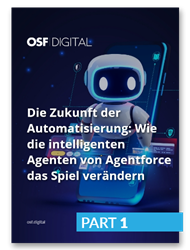 Von Chatbots zu autonomen Agenten: Wie Agentforce und Salesforce die Automatisierung der nächsten Generation vorantreiben