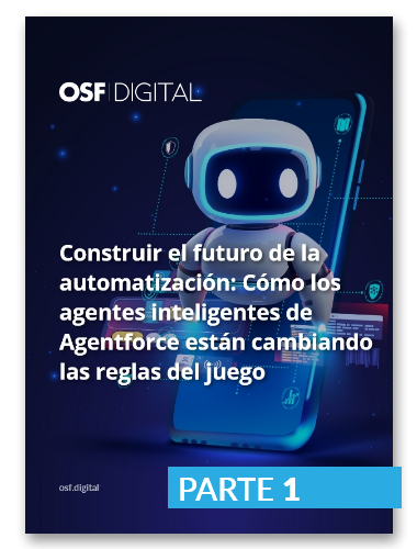 De chatbots a agentes autónomos: Cómo Agentforce y Salesforce impulsan la automatización de próxima generación