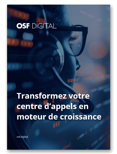 Du coût à la valeur : Transformez votre centre d’appels en moteur de croissance