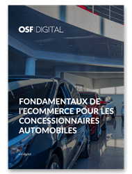 FONDAMENTAUX DE l’ECOMMERCE POUR LES CONCESSIONNAIRES AUTOMOBILES