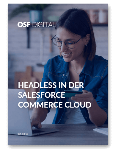Headless in der Salesforce Commerce Cloud