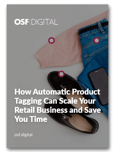 How Automatic Product Tagging Can Scale Your Retail Business and Save You Time