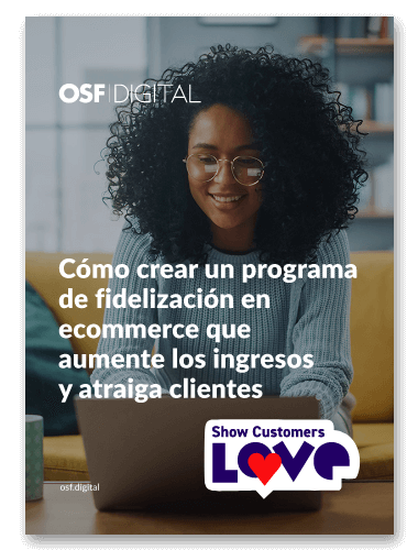 Cómo crear un programa de fidelización en ecommerce que aumente los ingresos y atraiga clientes