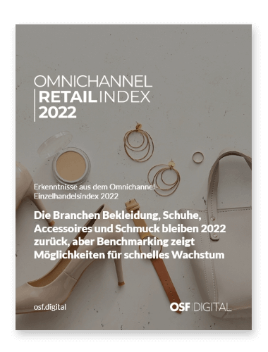 2022 Omnichannel Retail Index – Apparel, Footwear, Accessories & Jewelry