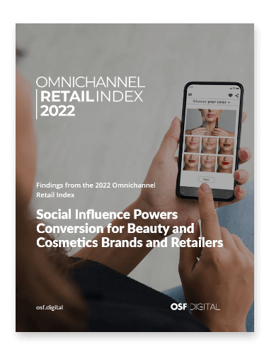 2022 Omnichannel Retail Index – Beauty & Cosmetics