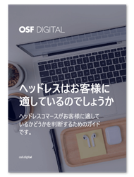Your Success Checklist to Ensure Headless Commerce Is Right for You