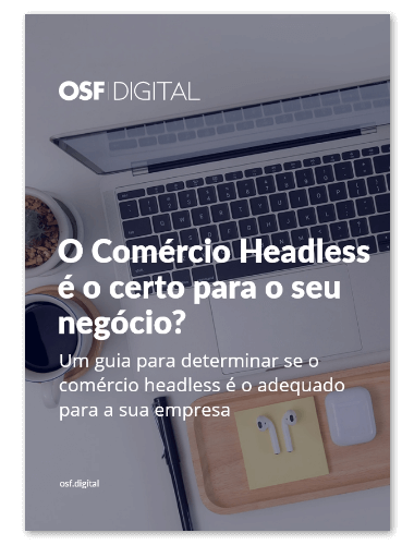 Your Success Checklist to Ensure Headless Commerce Is Right for You