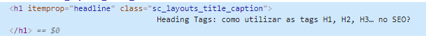 Heading Tags: como utilizar as tags H1, H2, H3 no SEO?