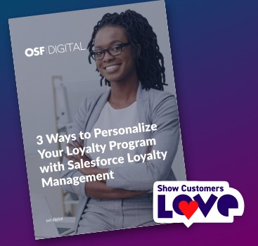 3 Ways to Personalize Your Loyalty Program with Salesforce Loyalty Management