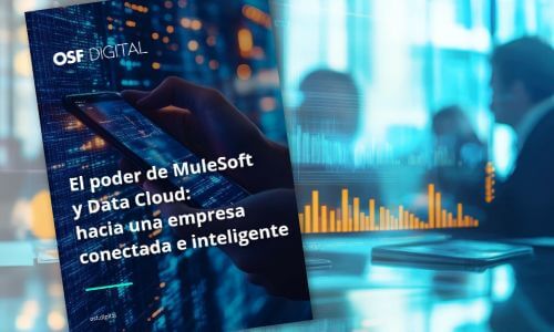 El poder de MuleSoft y Data Cloud: hacia una empresa conectada e inteligente