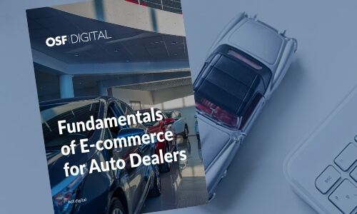Fundamentals of E-commerce for Auto Dealers