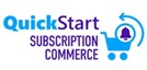 Quick Start Subscription Commerce